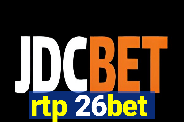 rtp 26bet